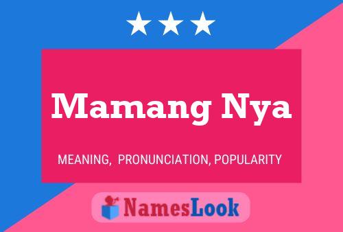 Mamang Nya Name Poster