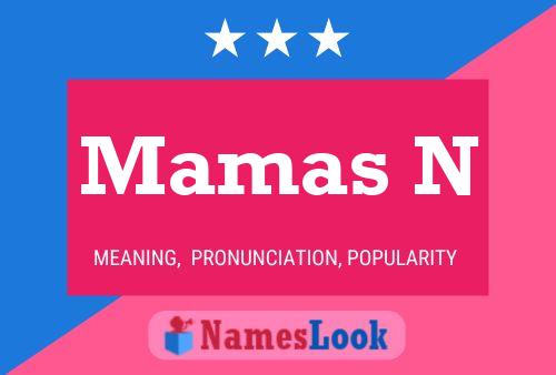 Mamas N Name Poster