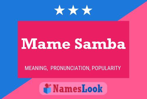 Mame Samba Name Poster