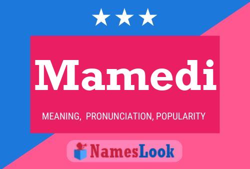 Mamedi Name Poster