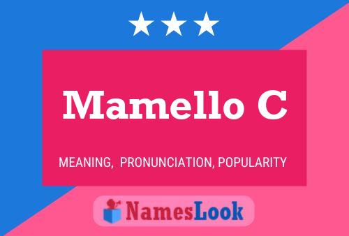 Mamello C Name Poster