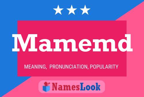 Mamemd Name Poster