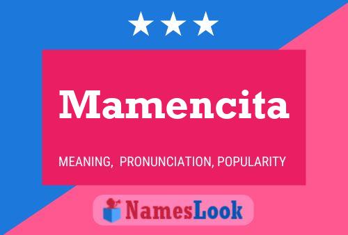 Mamencita Name Poster