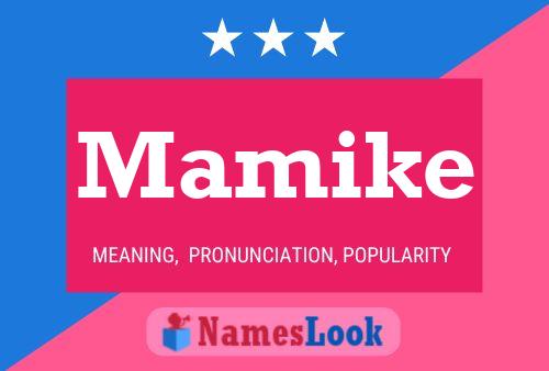 Mamike Name Poster