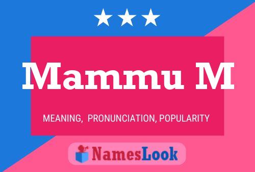 Mammu M Name Poster