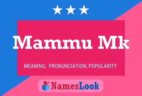 Mammu Mk Name Poster