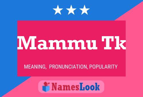 Mammu Tk Name Poster