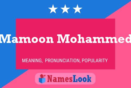 Mamoon Mohammed Name Poster