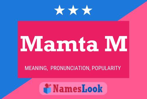 Mamta M Name Poster