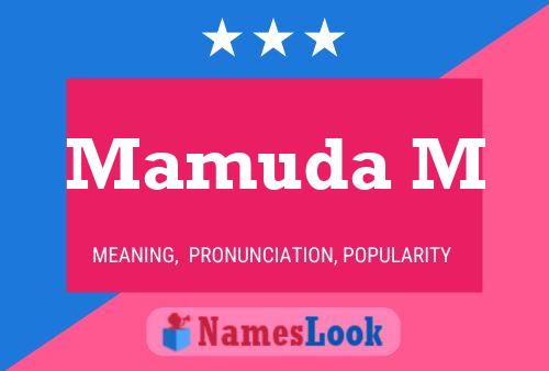 Mamuda M Name Poster