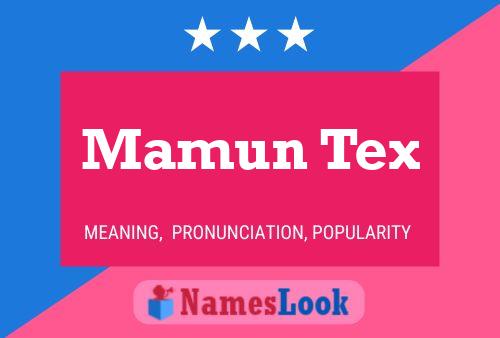 Mamun Tex Name Poster