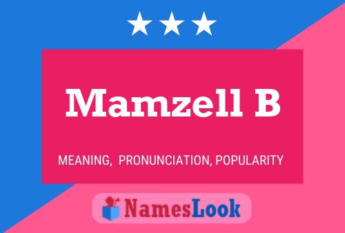 Mamzell B Name Poster