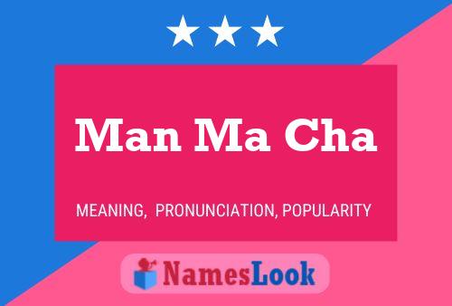 Man Ma Cha Name Poster