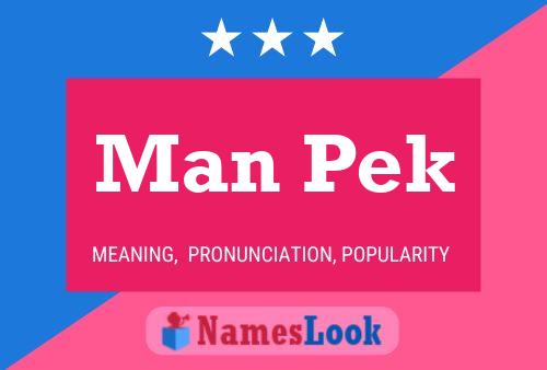 Man Pek Name Poster