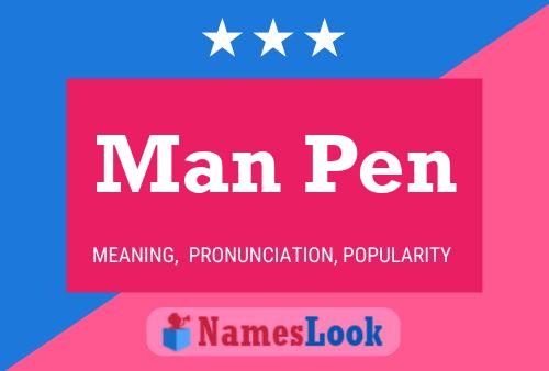 Man Pen Name Poster