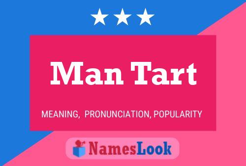 Man Tart Name Poster