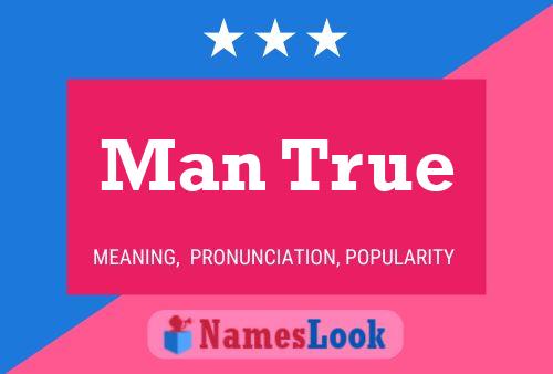 Man True Name Poster