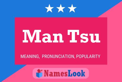 Man Tsu Name Poster