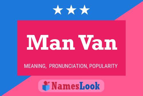 Man Van Name Poster