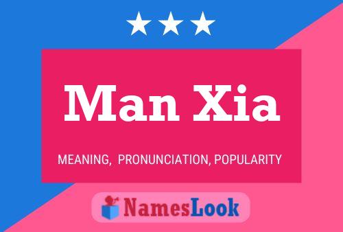 Man Xia Name Poster