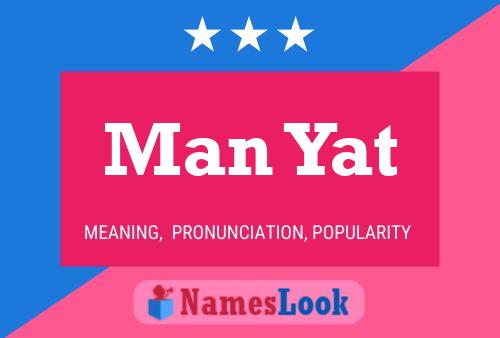 Man Yat Name Poster