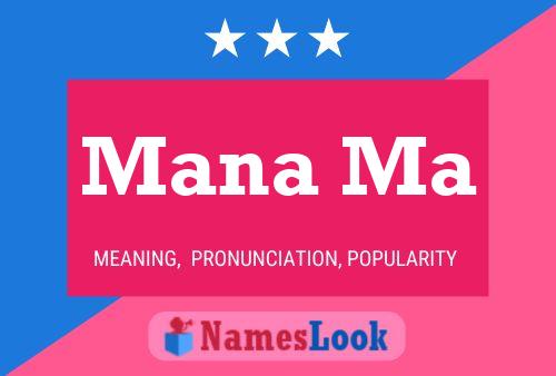 Mana Ma Name Poster