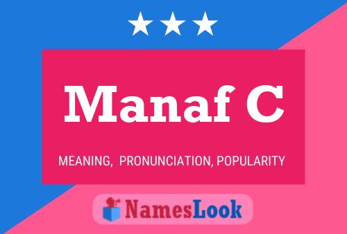 Manaf C Name Poster