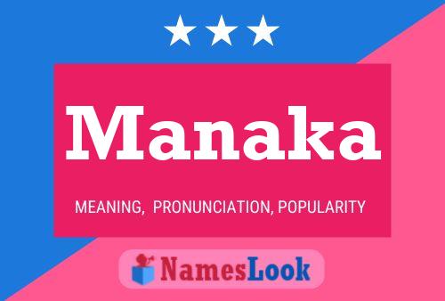 Manaka Name Poster