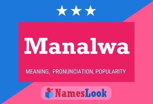 Manalwa Name Poster