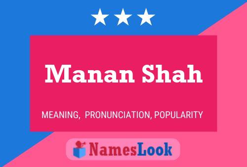 Manan Shah Name Poster