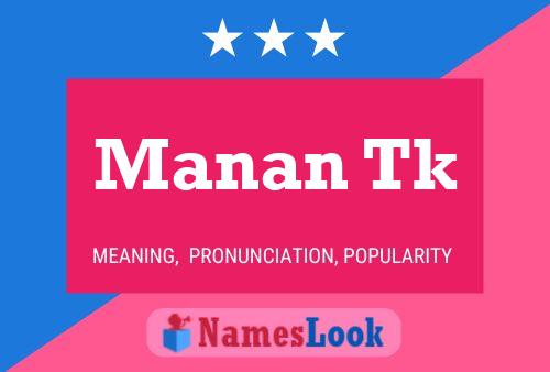 Manan Tk Name Poster