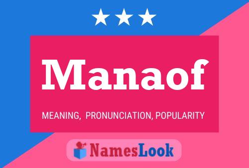 Manaof Name Poster