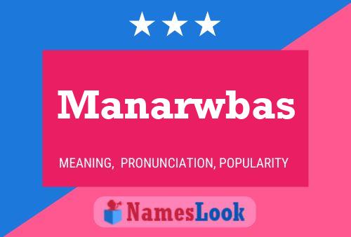 Manarwbas Name Poster