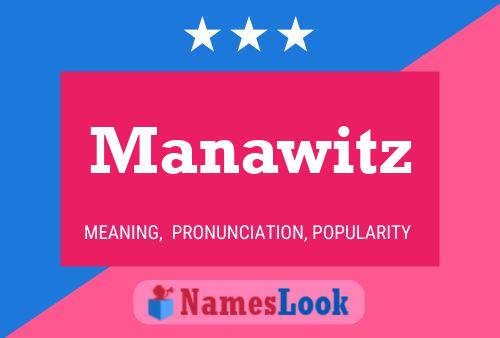 Manawitz Name Poster