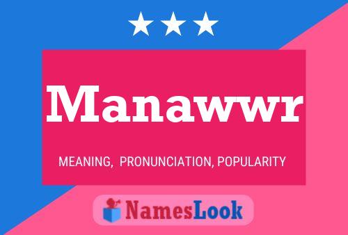 Manawwr Name Poster