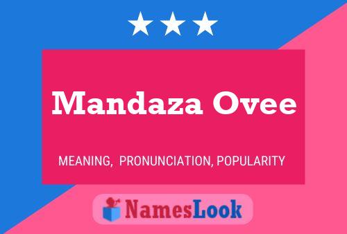 Mandaza Ovee Name Poster