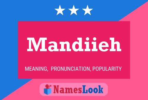 Mandiieh Name Poster