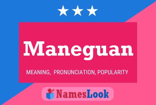 Maneguan Name Poster