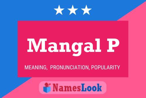 Mangal P Name Poster