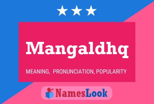 Mangaldhq Name Poster