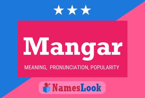 Mangar Name Poster