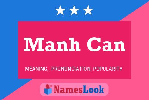 Manh Can Name Poster