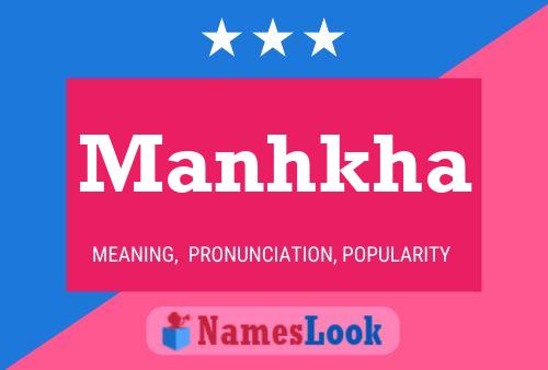 Manhkha Name Poster