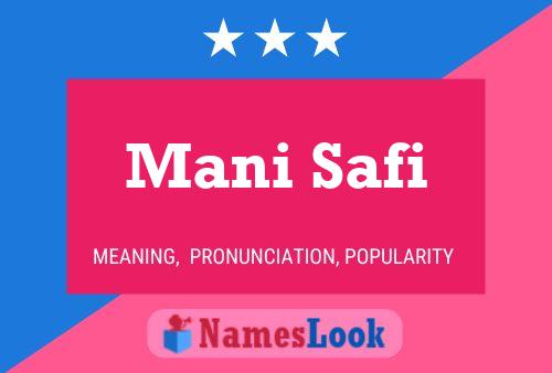 Mani Safi Name Poster