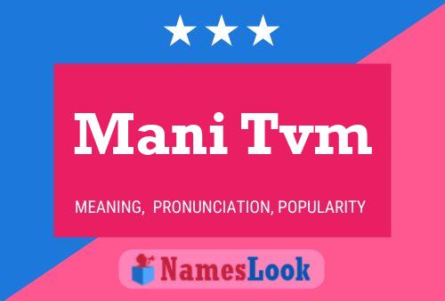 Mani Tvm Name Poster