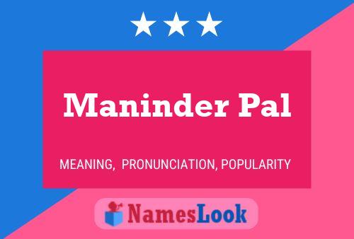 Maninder Pal Name Poster