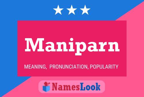 Maniparn Name Poster