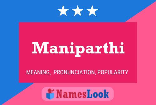 Maniparthi Name Poster