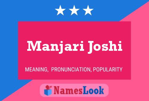 Manjari Joshi Name Poster