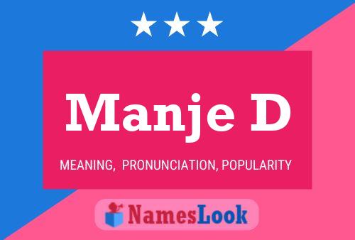 Manje D Name Poster